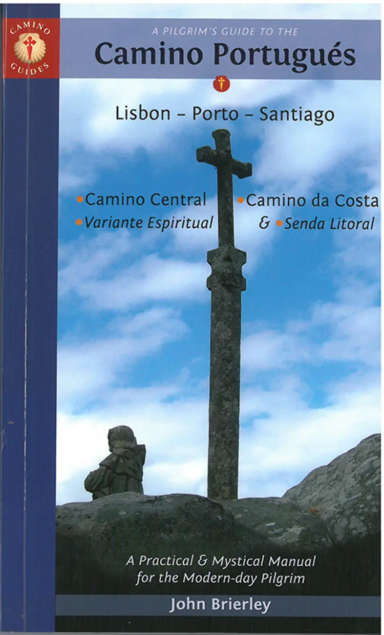A Pilgrim's Guide to the Camino Portugues:  Lisboa, Porto, Santiago af John Brierley