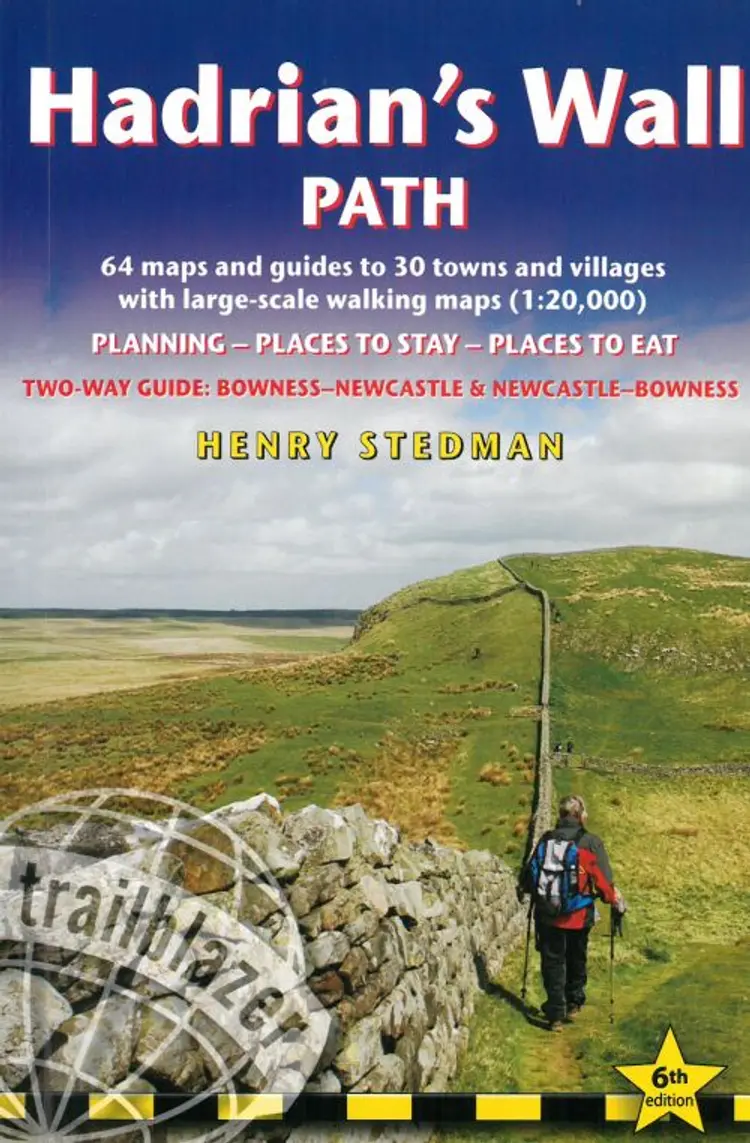 Hadrian's Wall Path: Bowness-Newcastle & Newcastle-Bownes af Henry Stedman