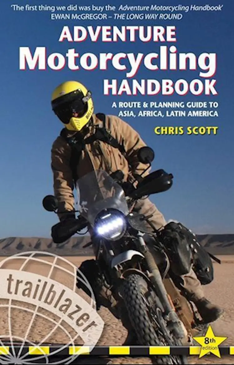 Adventure Motorcycling Handbook: A Route & Planning Guide - Asia, Africa & Latin America af Chris Scott