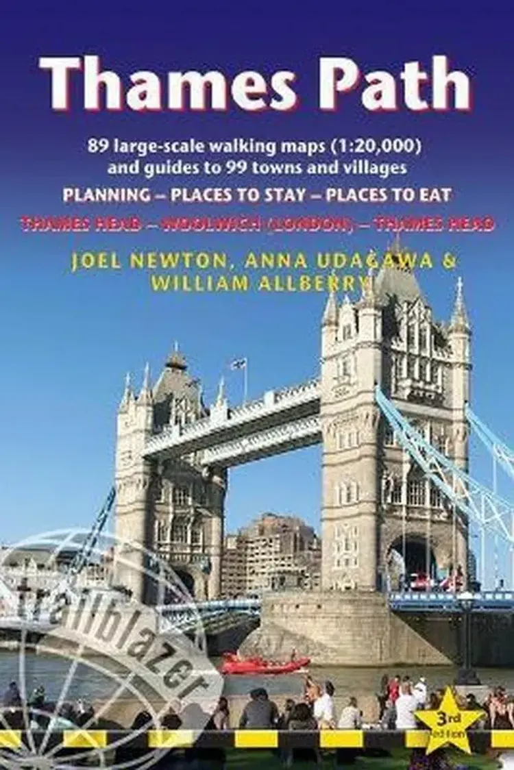 Thames Path, Trailblazer British Walking Guide: Thames Head to Woolwich (London) & London to Thames Head af Joel Newton