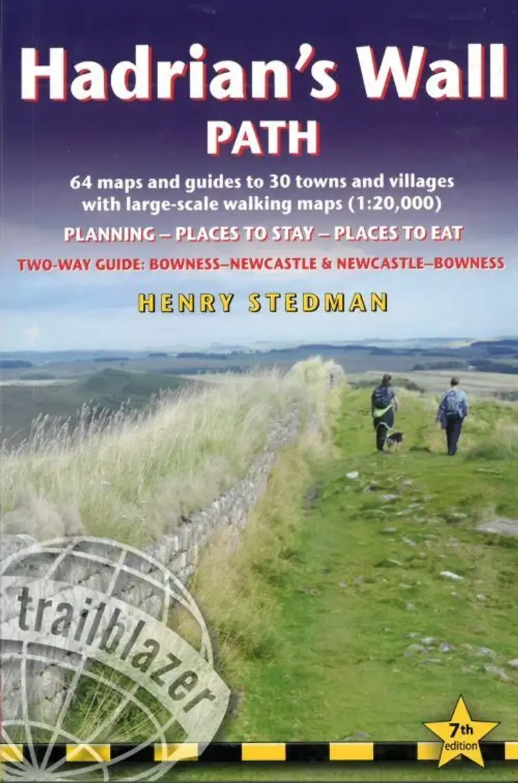 Hadrian's Wall Path: Two-way guide: Bowness to Newcastle and Newcastle to Bowness af Henry Stedman