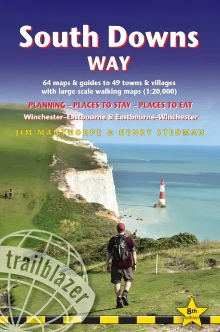 South Downs Way: Winchester to Eastbourne & Eastbourne to Winchester, Trailblazer af Jim Manthorpe