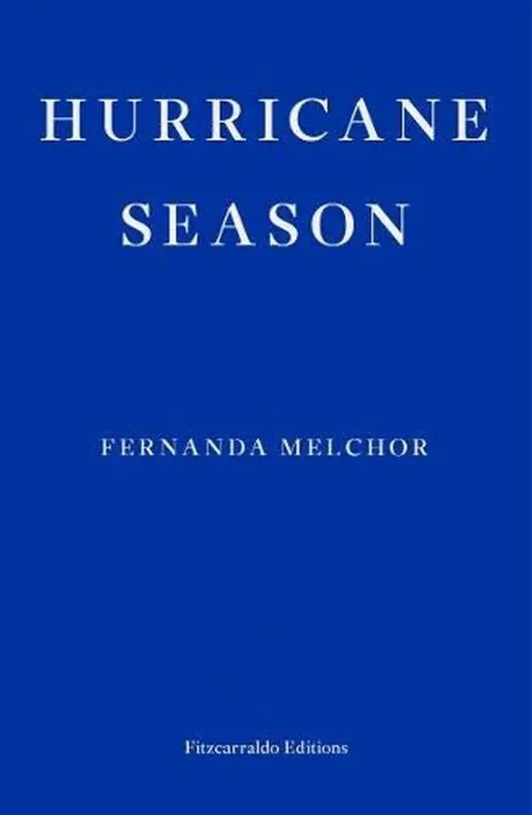 Hurricane Season af Fernanda Melchor
