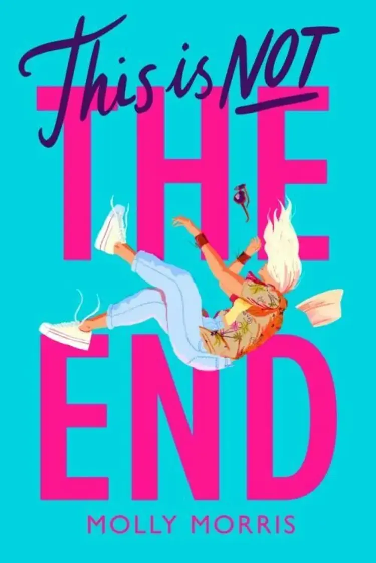 This is Not the End af Molly Morris