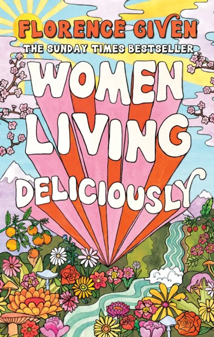 Women Living Deliciously af Florence Given