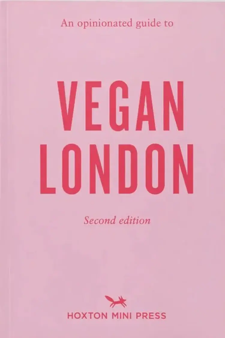 An Opinionated Guide to Vegan London af Emmy Watts