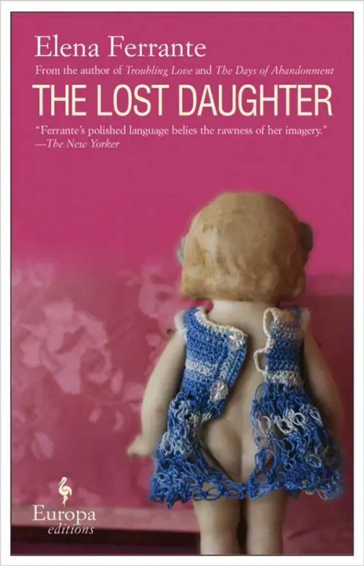 The Lost Daughter af Elena Ferrante
