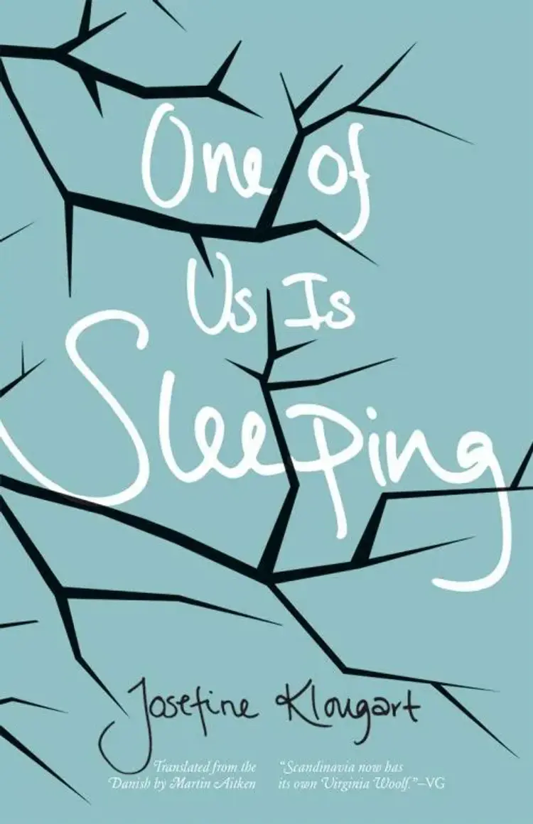 One of Us is Sleeping - Josefine Klougart af Josefine Klougart