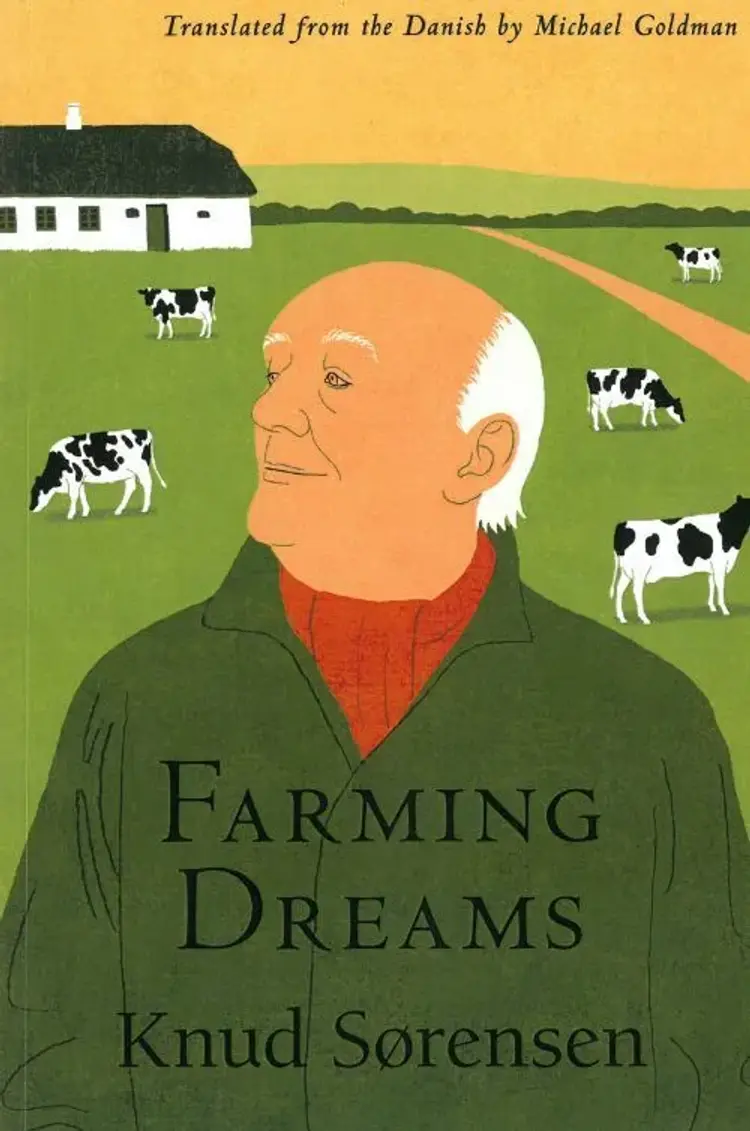 Farming Dreams af Knud Sørensen