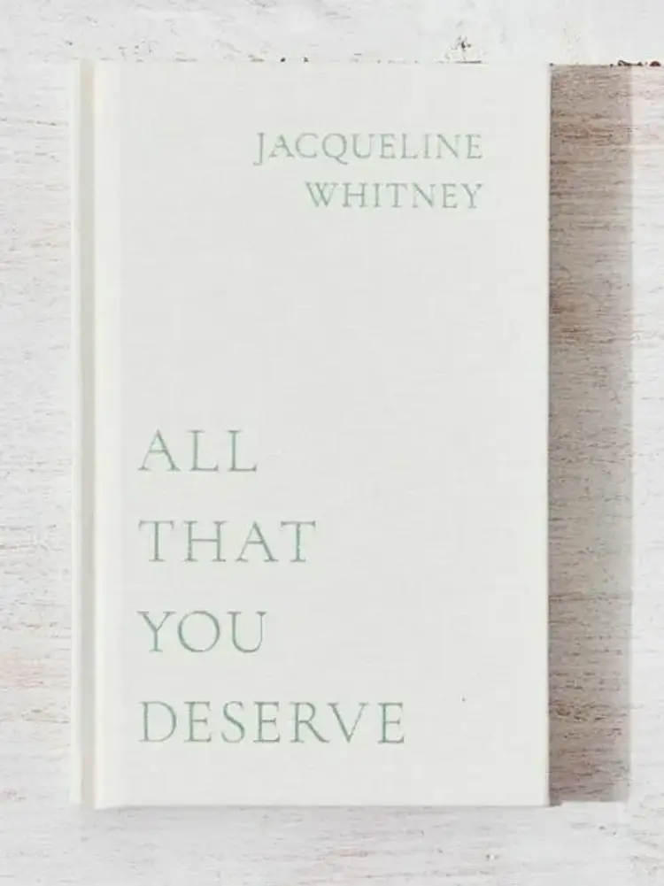 All That You Deserve af Jacqueline Whitney