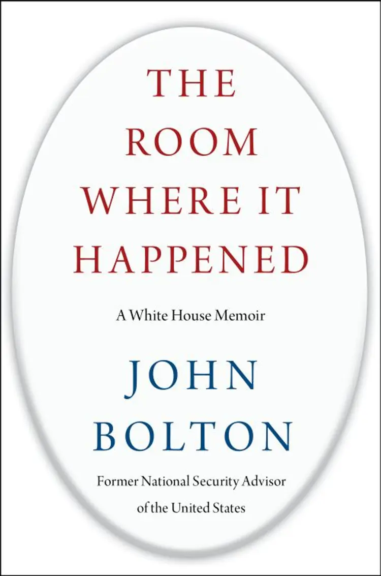 The Room Where It Happened: A White House Memoir af John Bolton
