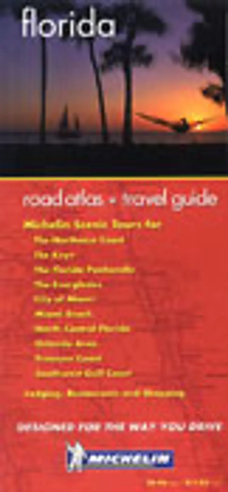 Florida Road Atlas & Travel Guide. Michelin