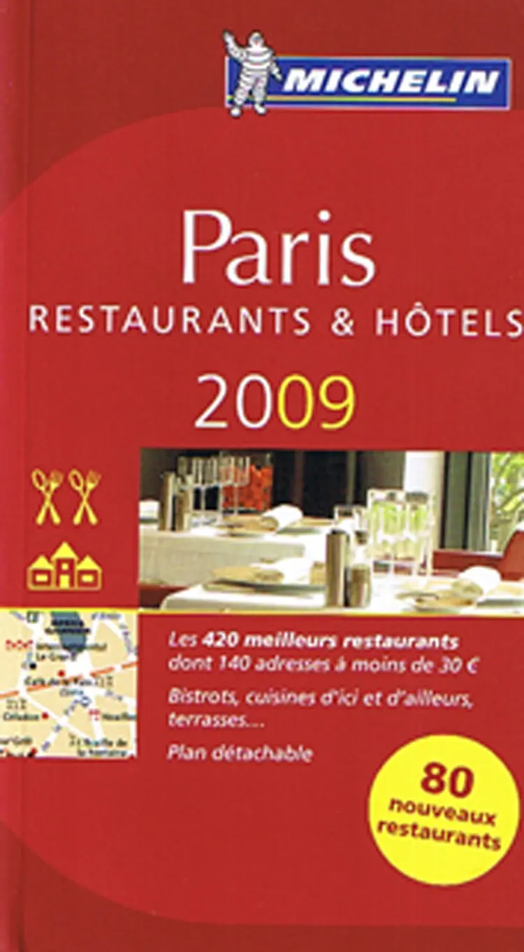 Paris 2009 - Michelin Hotels & Restaurants
