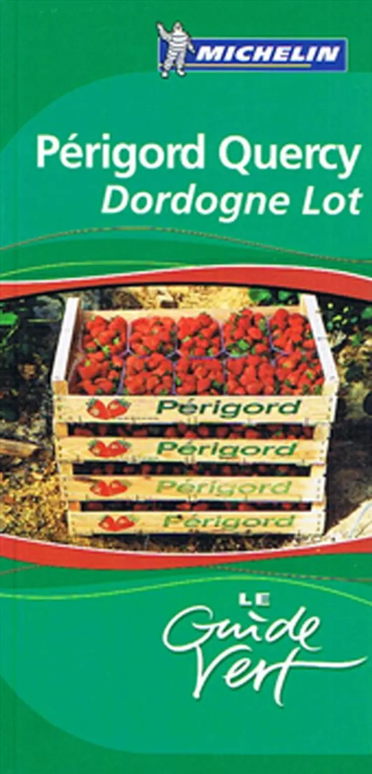 Perigord Quercy, Dordogne Lot, Michelin Guide Vert