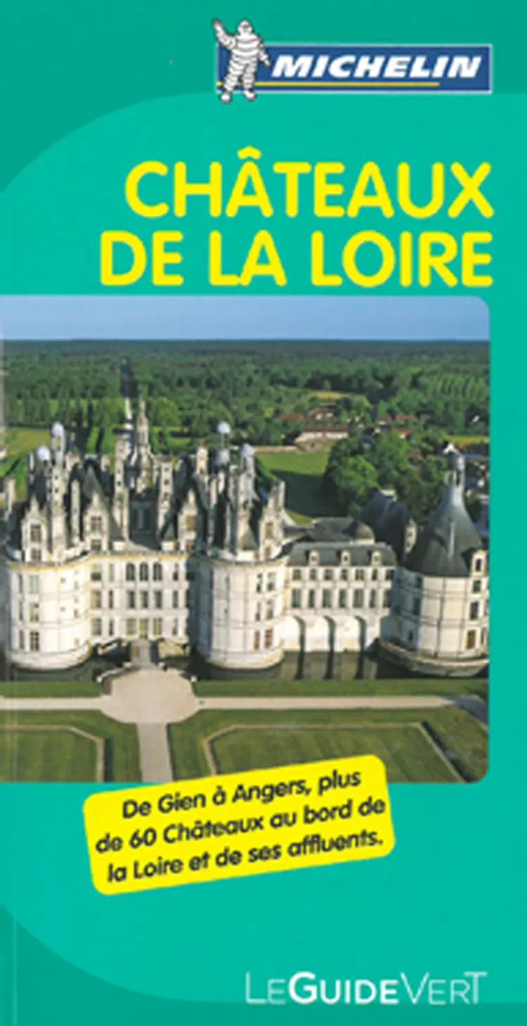 Chateaux de la Loire