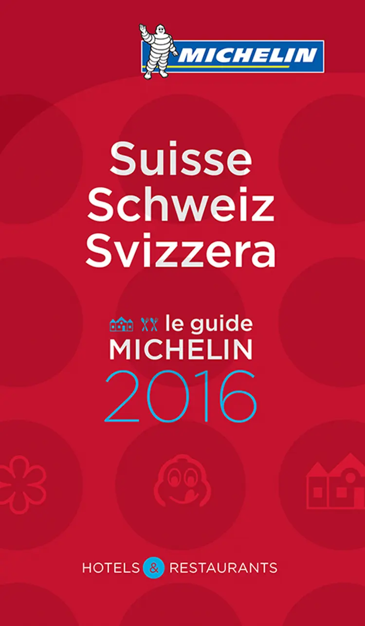 Suisse Schweiz Svizzera 2016 Michelin Hotels & Restaurants