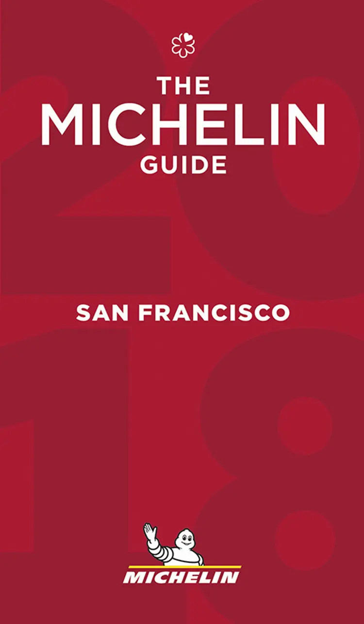Michelin Restaurants San Francisco 2018