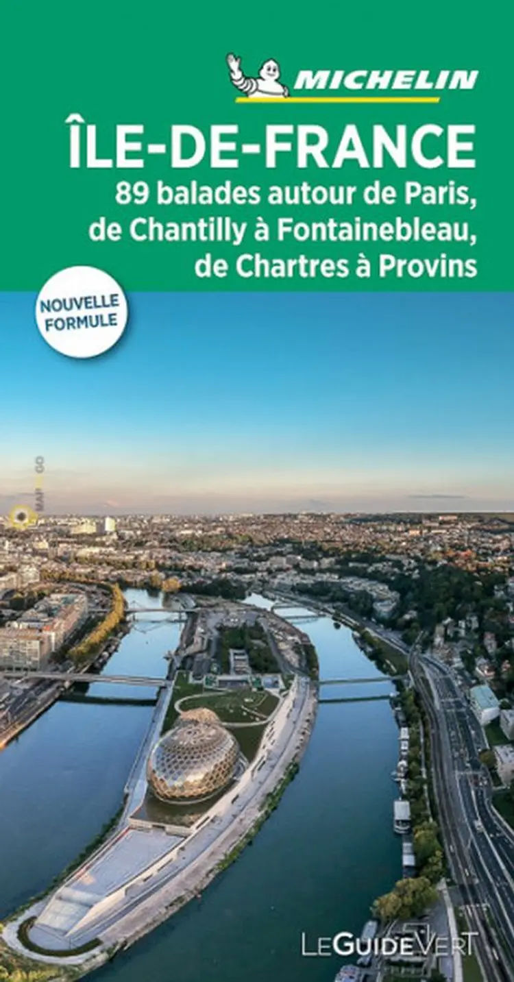 Ile de France: 89 balades autour de Paris, de Chantilly á Fontainebleau, de Chartres á Provins