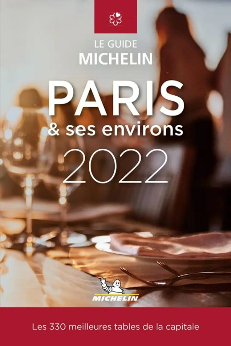 Michelin Restaurants Paris et ses Environs : Les plus belles tables 2022 af Michelin