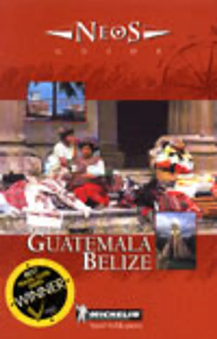 Guatemala,  Belize Guide Neos