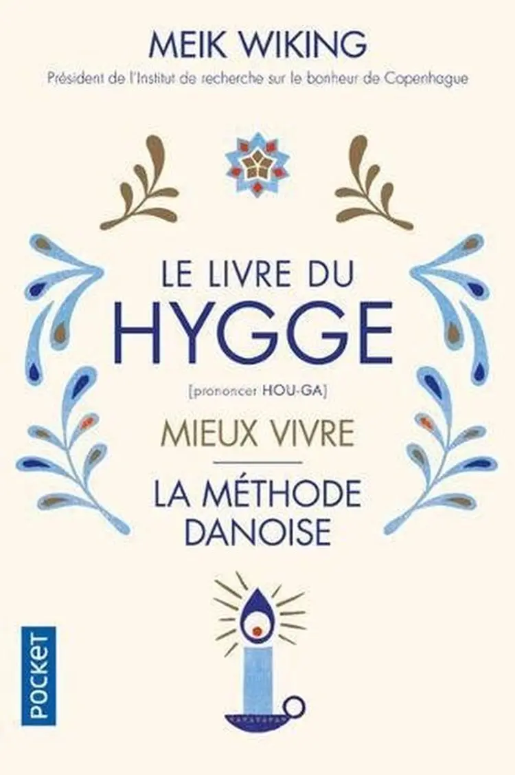 Le Livre du Hygge: Mieux vivre af Meik Wiking