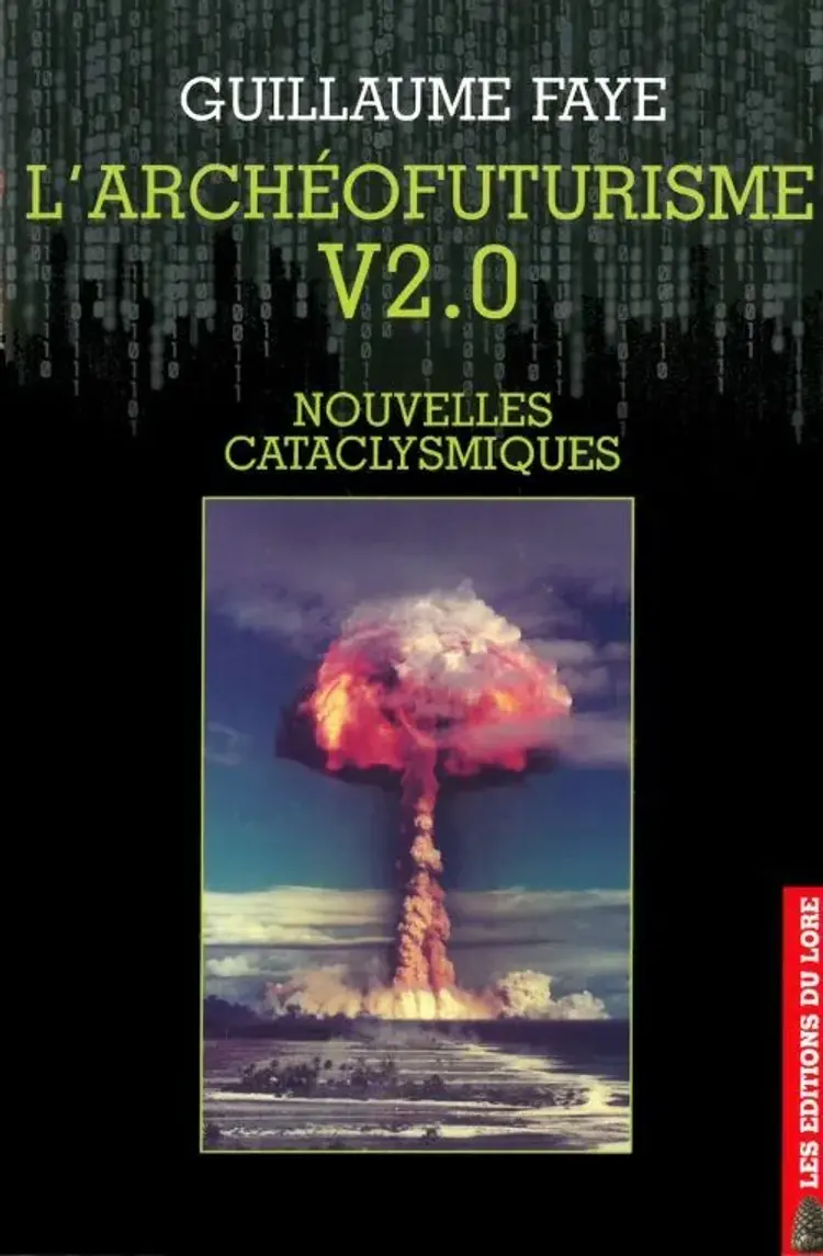 L´Archéofuturisme V2.0: Nouvelles cataclysmiques af Guillaume Faye