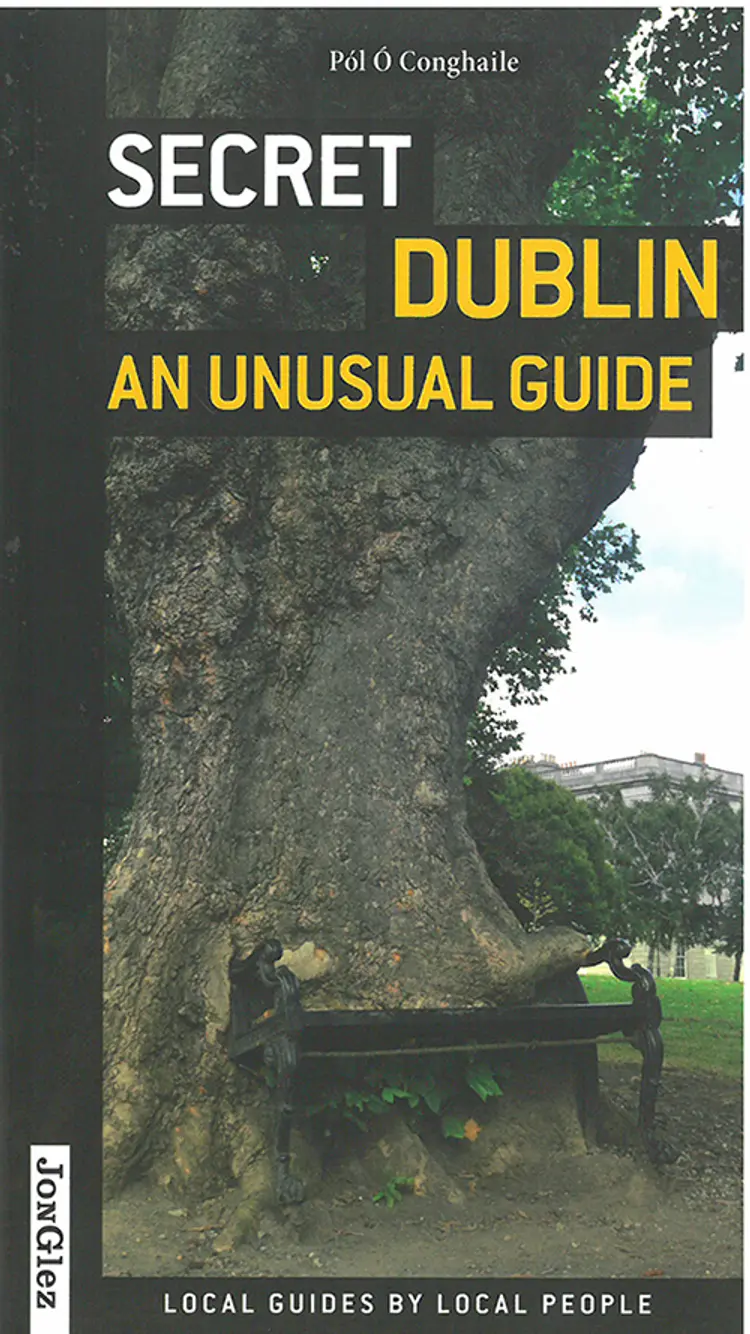 Secret Dublin: An Unusual Guide