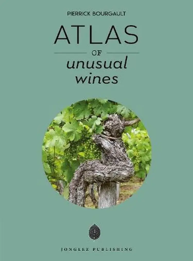 Atlas of Unusual Wines af Pierrick Bourgault