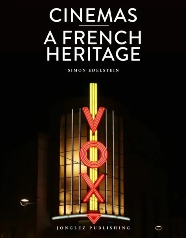 Cinemas: A French Heritage af Simon Edelstein