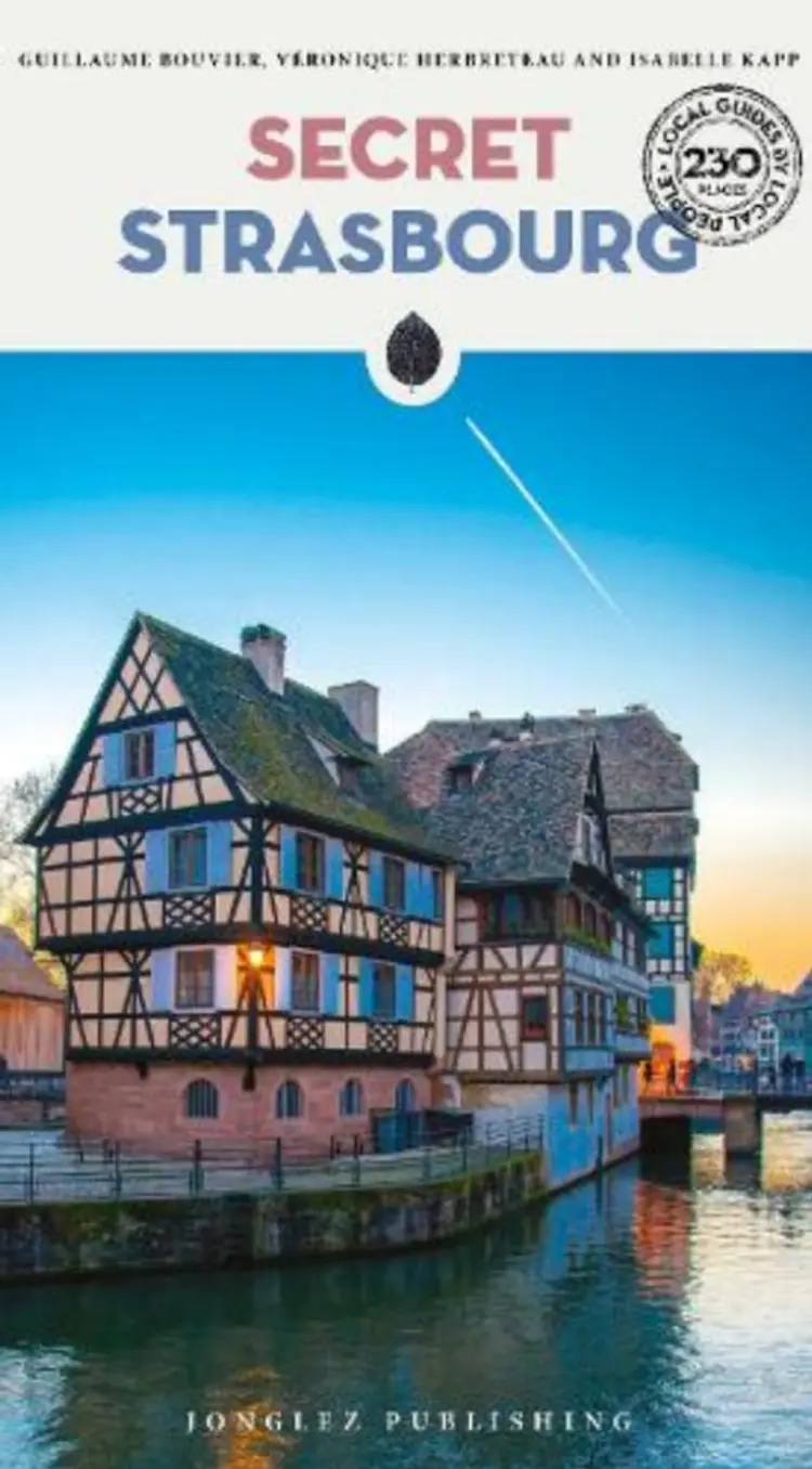 Secret Strasbourg af Guillaume Bouvier