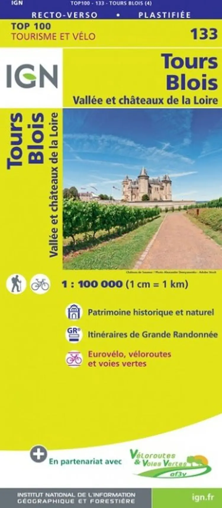 TOP100: 133 Tours - Blois : Vallée et chateaux de la Loire - IGN af IGN