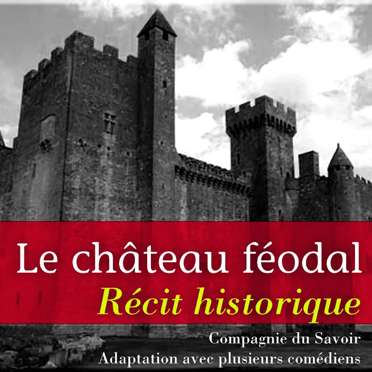 Le Château féodal af Marc Vincent