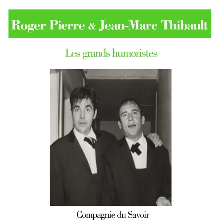 Roger Pierre et Jean Marc Thibault af J. M. Thibault
