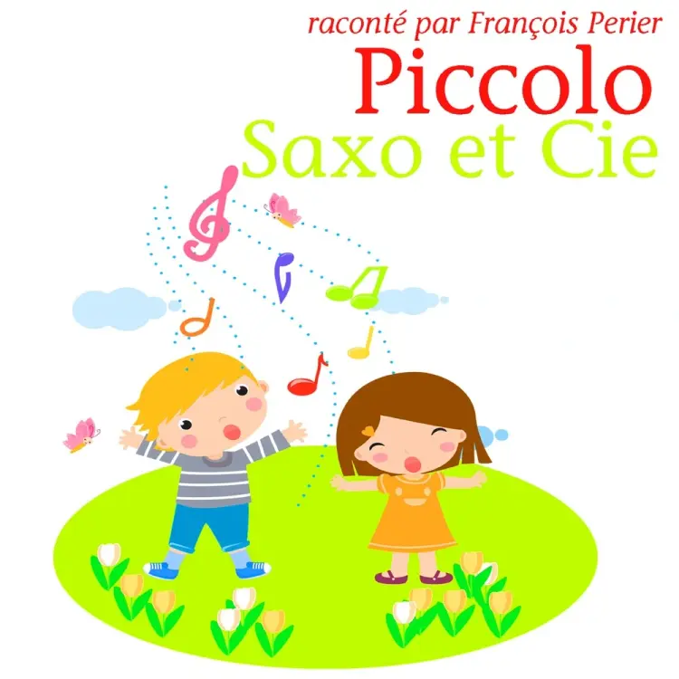 Piccolo, Saxo et Compagnie af Jean Broussolle