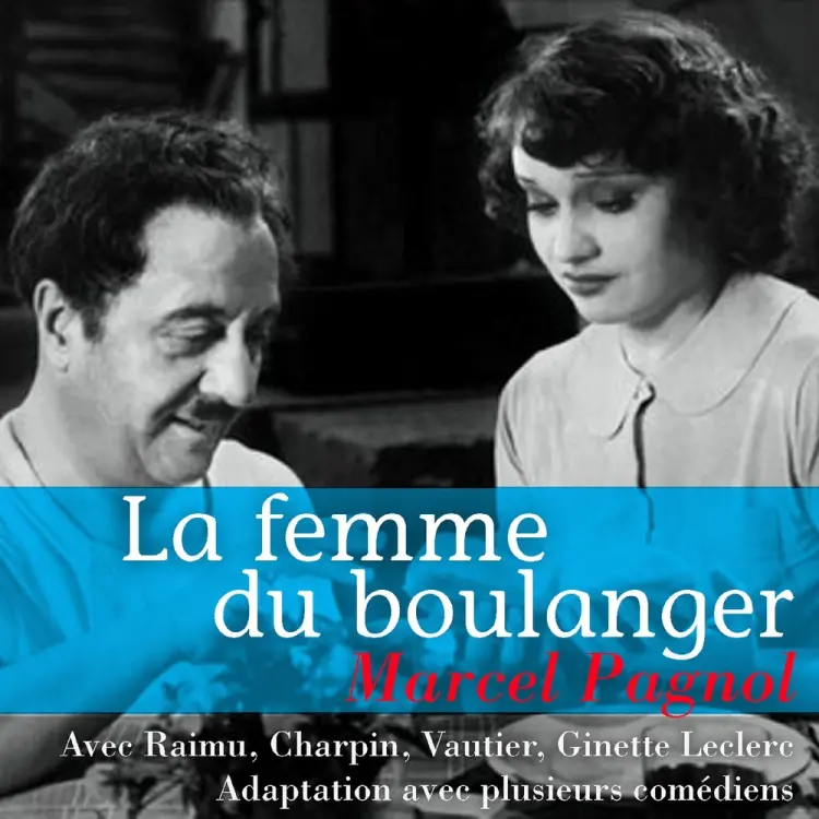 La Femme du boulanger af Marcel Pagnol