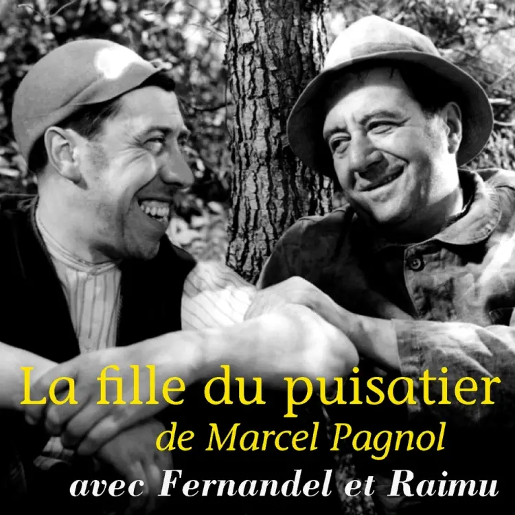 La Fille du Puisatier af Marcel Pagnol