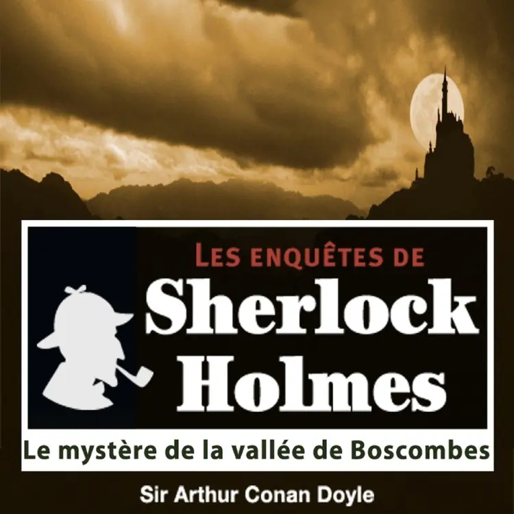 Le Mystère de la vallée de Boscombes, une enquête de Sherlock Holmes af Arthur Conan Doyle