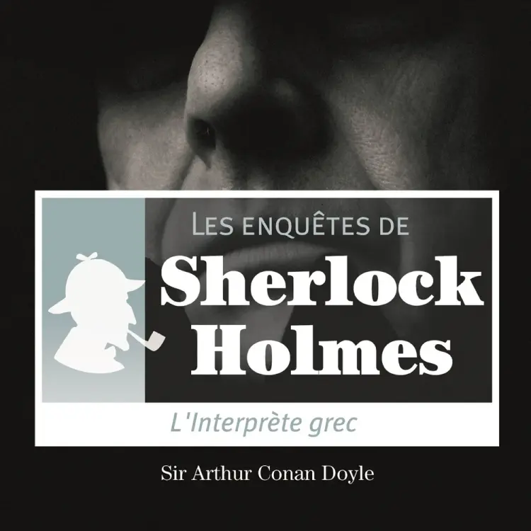 L'Interprète grec, une enquête de Sherlock Holmes af Arthur Conan Doyle