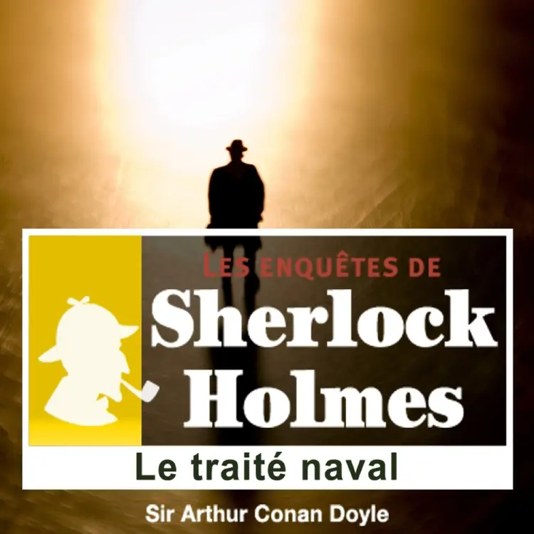 Le Traité naval, une enquête de Sherlock Holmes af Arthur Conan Doyle