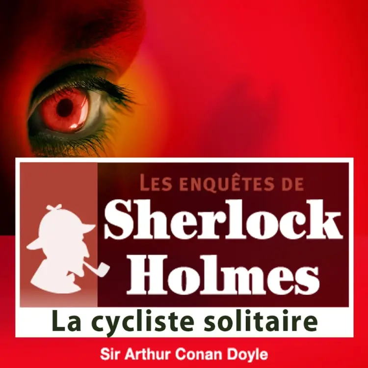 La Cycliste solitaire, une enquête de Sherlock Holmes af Arthur Conan Doyle