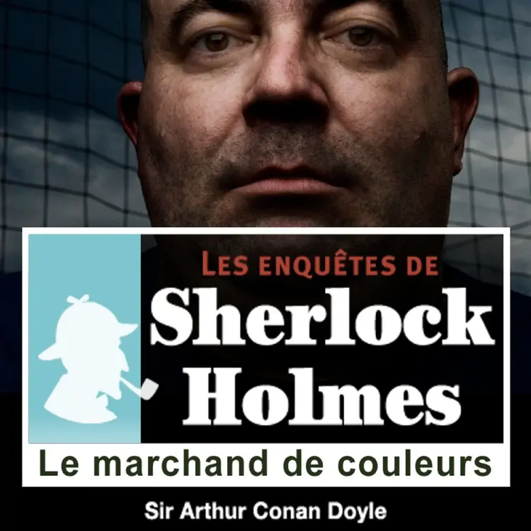 Le Marchand de couleurs, une enquête de Sherlock Holmes af Arthur Conan Doyle
