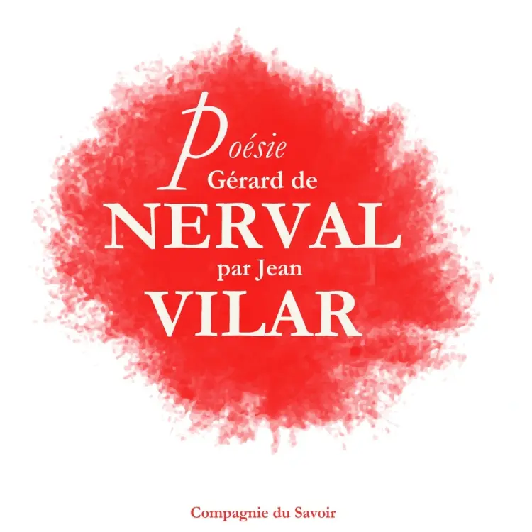Poésie : Gérard De Nerval par Jean Vilar af Gérard De Nerval