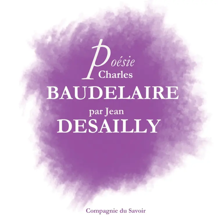 Poésie : Baudelaire par Jean Desailly af Charles Baudelaire
