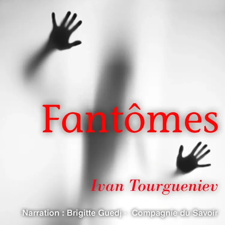 Fantômes af Ivan Tourgueniev