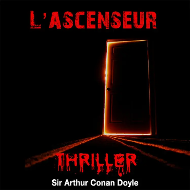 L'Ascenseur af Arthur Conan Doyle