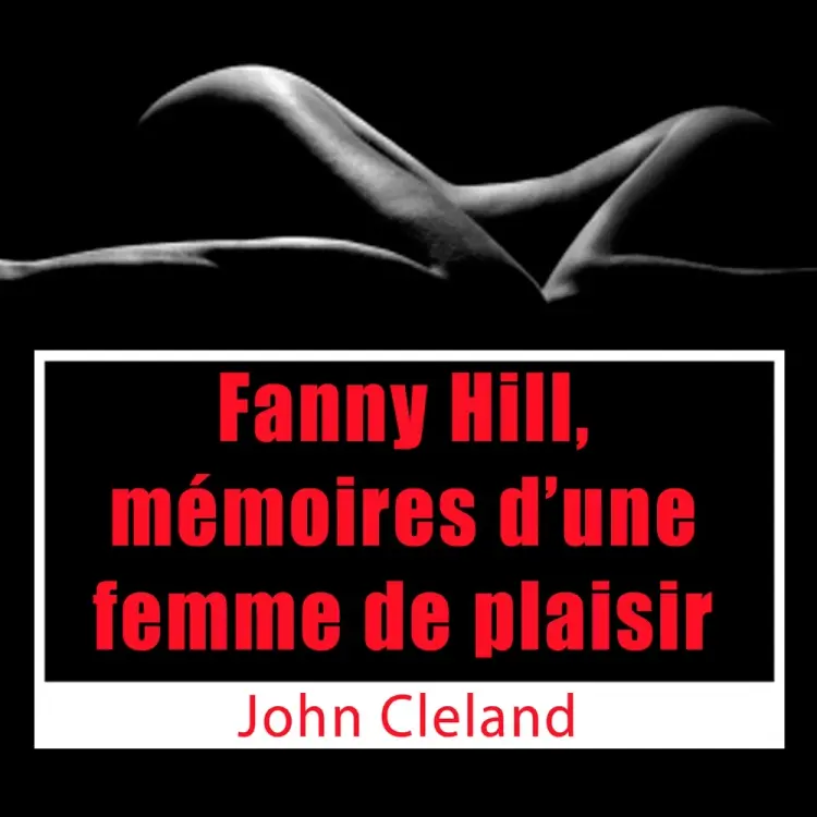 Mémoires d'une femme de plaisir af John Cleland