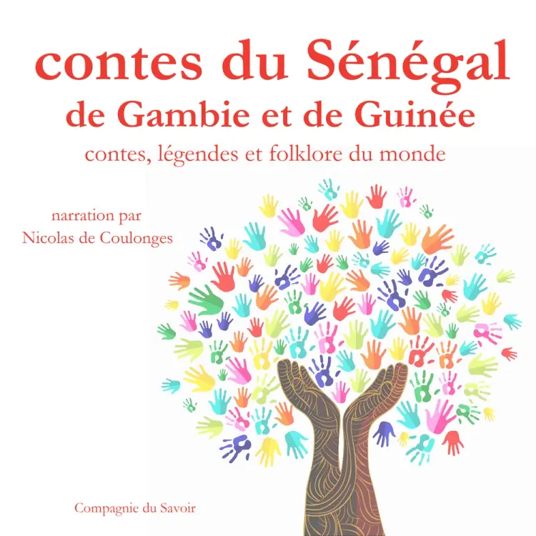 Contes du Sénégal, de Gambie et de Guinée af Frédéric Garnier