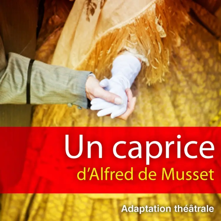 Un caprice af Alfred de Musset