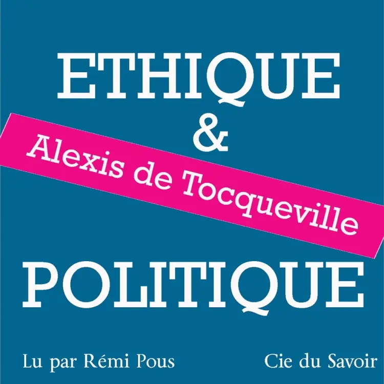 Tocqueville, éthique et politique af Alexis de Tocqueville