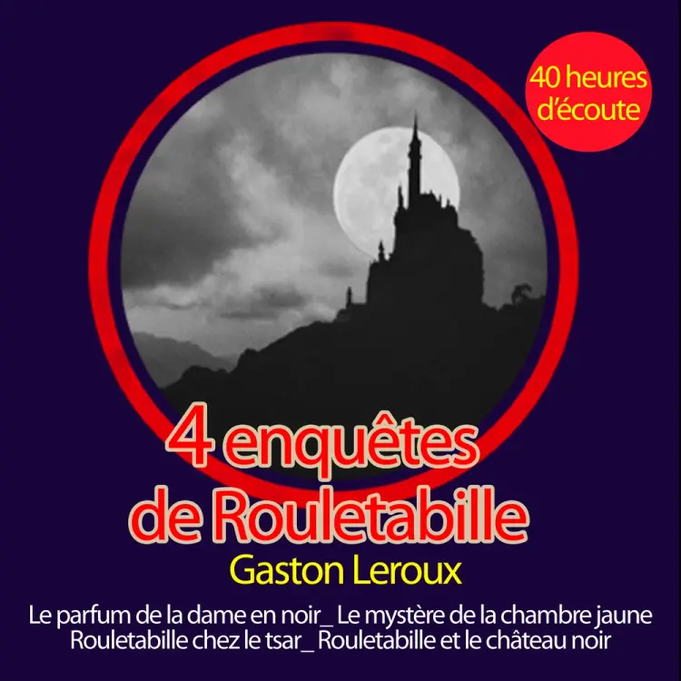 Rouletabille reporter : Ses plus grandes enquêtes af Gaston Leroux